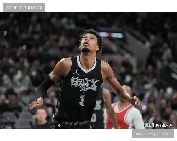 马刺文班亚马护框威慑力数据 对手篮下命中率下降幅度明显 马刺文班亚马护框威慑力数据 对手篮下命中率下降幅度明显